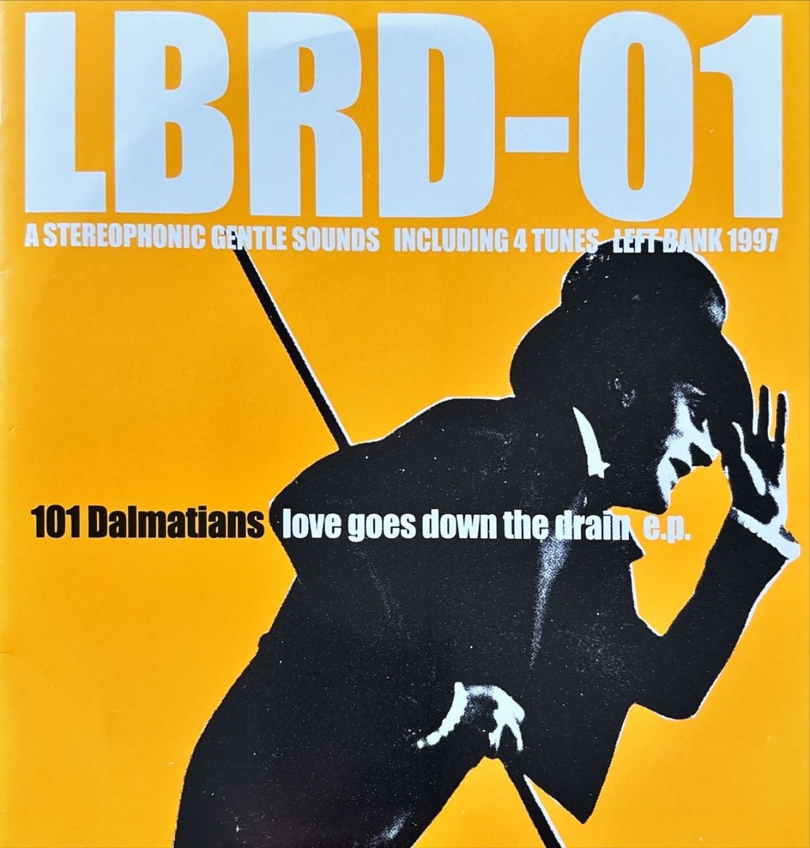 101 Dalmatians – Love Goes Down The Drain E.P. - 45rpm records