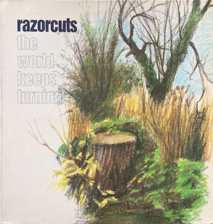 Razorcuts – The World Keeps Turning - 45rpm records