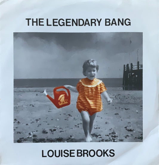 The Legendary Bang – Louise Brooks - 45rpm records