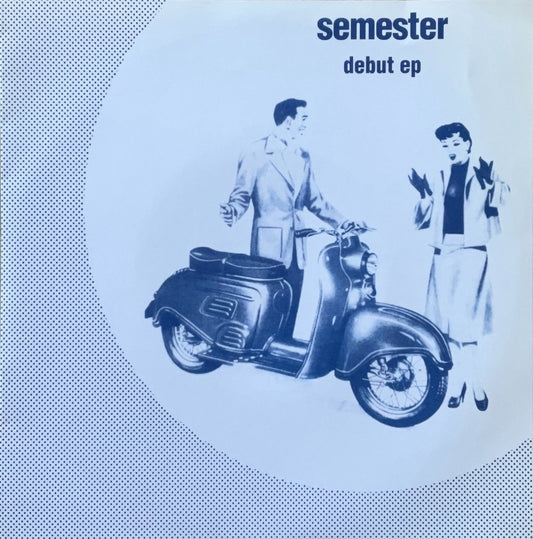 Semester – Debut EP - 45rpm records