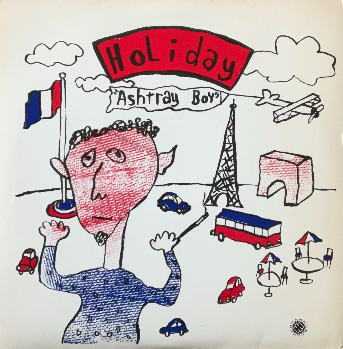 Holiday / Ashtray Boy – Ashtray Boy / Holiday - 45rpm records
