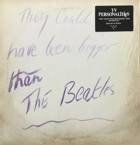 Television Personalities – They Could Have Been Bigger Than The Beatles - 45rpm records
