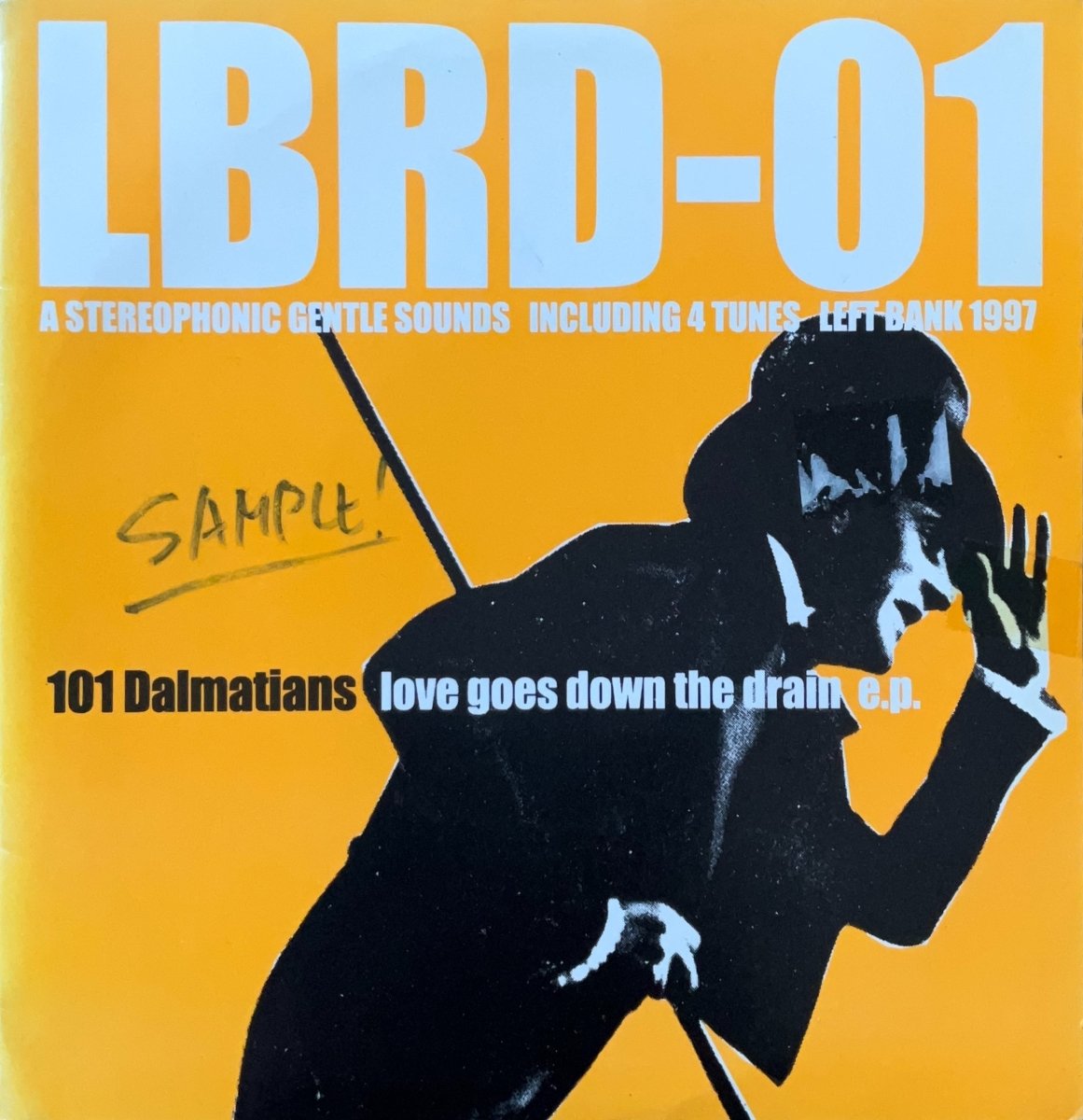 101 Dalmatians – Love Goes Down The Drain E.P. - 45rpm records