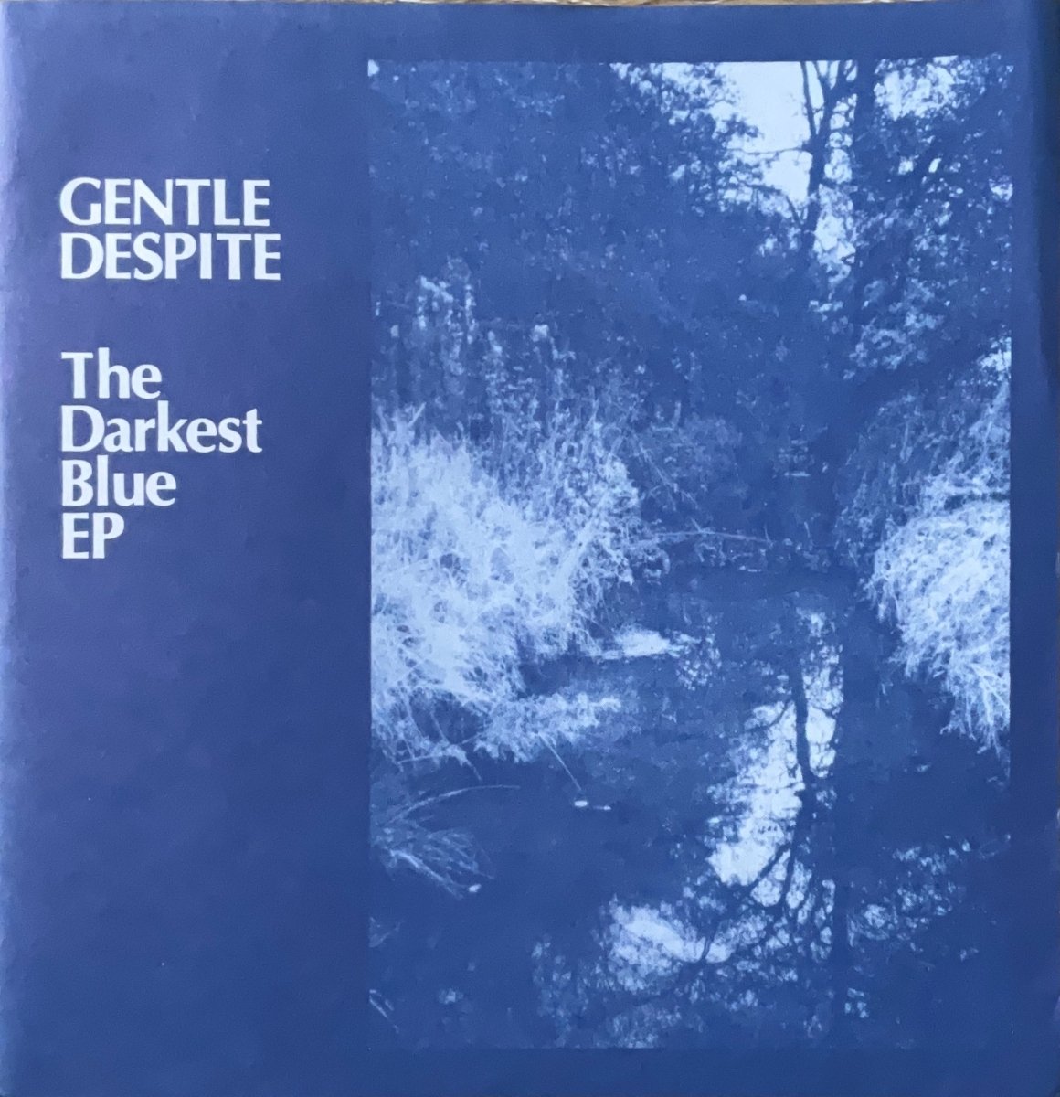 Gentle Despite – The Darkest Blue EP - 45rpm records