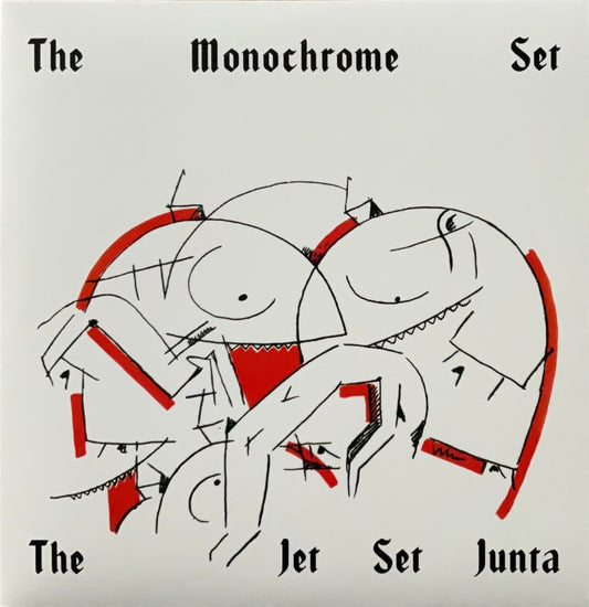 The Monochrome Set – The Jet Set Junta - 45rpm records