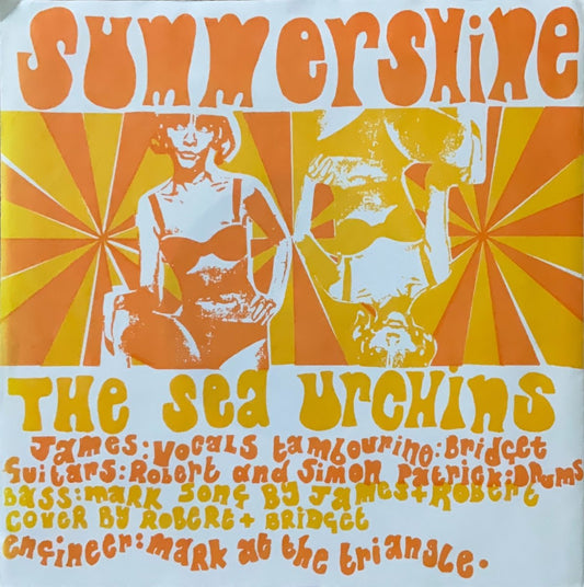 The Sea Urchins & The Orchids – Summershine / From This Day - 45rpm records