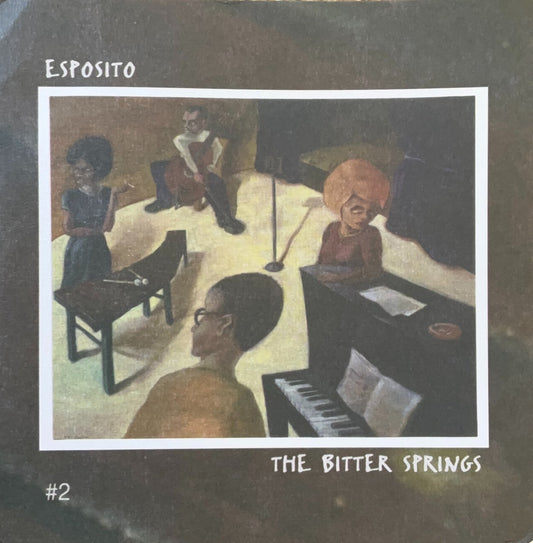 Esposito / The Bitter Springs – 2 - 45rpm records