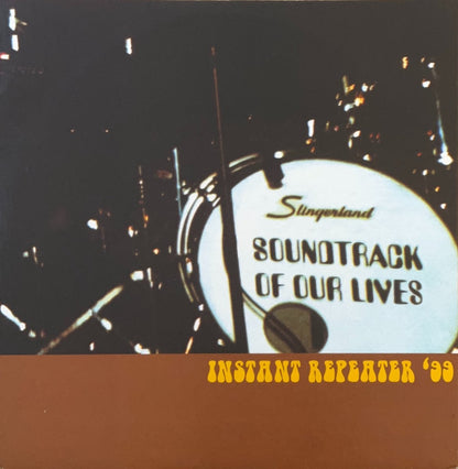 The Soundtrack Of Our Lives – Instant Repeater '99 - 45rpm records