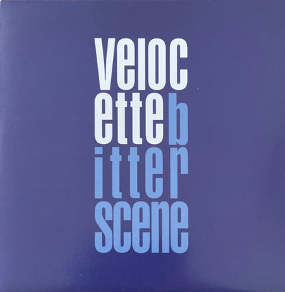 Velocette – Bitterscene - 45rpm records