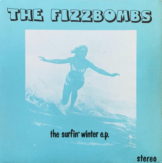 The Fizzbombs – The Surfin' Winter EP - 45rpm records