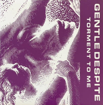 Gentle Despite – Torment To Me - 45rpm records