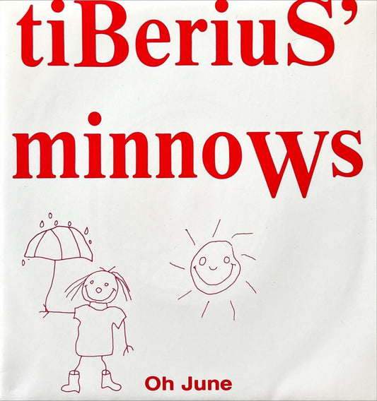 Tiberius' Minnows – Oh June - 45rpm records