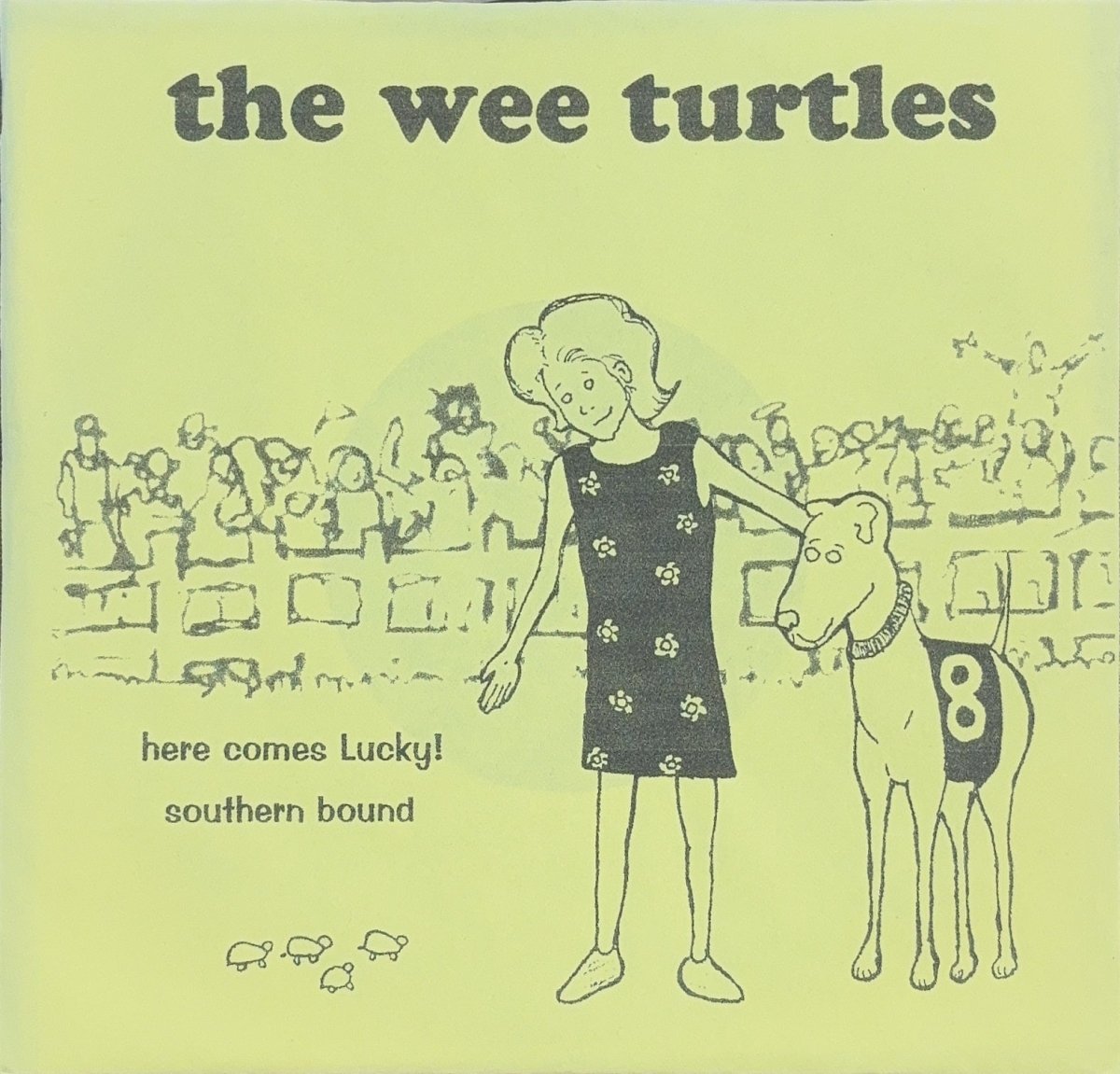 The Wee Turtles – Here Comes Lucky! - 45rpm records