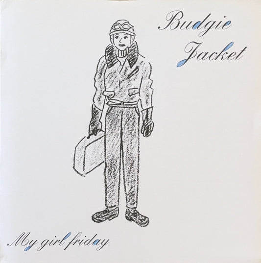 Budgie Jacket – My Girl Friday - 45rpm records
