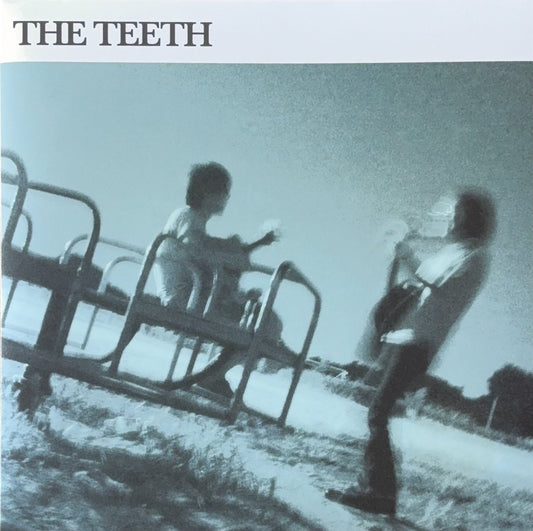 The Teeth – The Teeth - 45rpm records