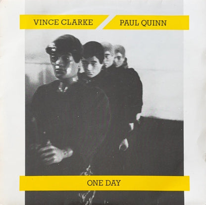 Vince Clarke, Paul Quinn – One Day - 45rpm records