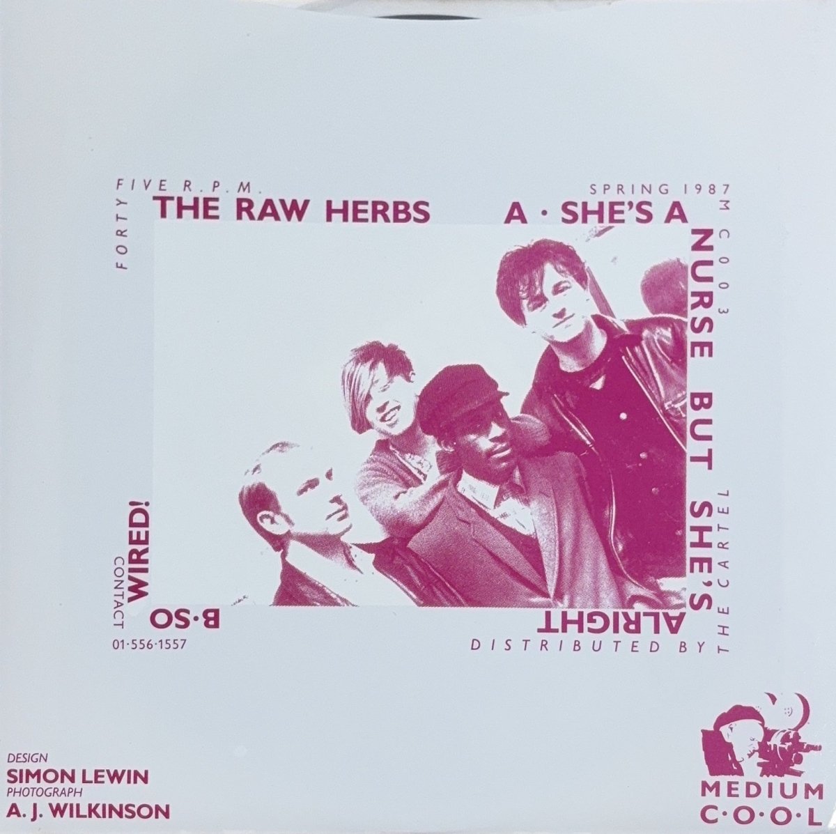 The Raw Herbs – She's A Nurse But She's Alright - 45rpm records