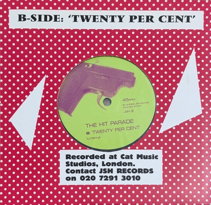 The Hit Parade – My Stupid Band - 45rpm records