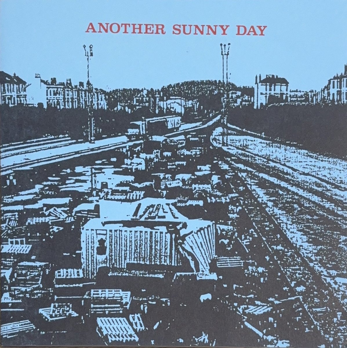 Another Sunny Day – What's Happened? - 45rpm records