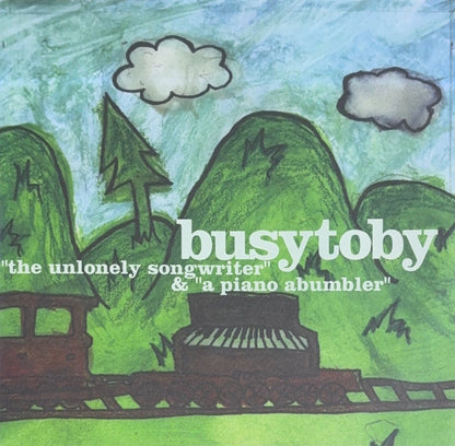 Busytoby – The Unlonely Songwriter / A Piano Abumbler - 45rpm records