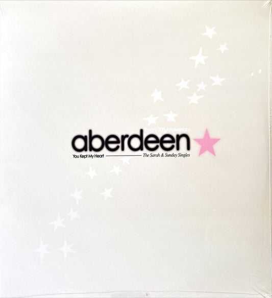 Aberdeen – You Kept My Heart: The Sarah & Sunday Singles - 45rpm records