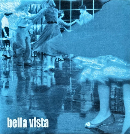 Bella Vista - Was The Last EP - 45rpm records
