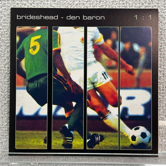 Brideshead / Den Baron - 1 : 1 - 45rpm records