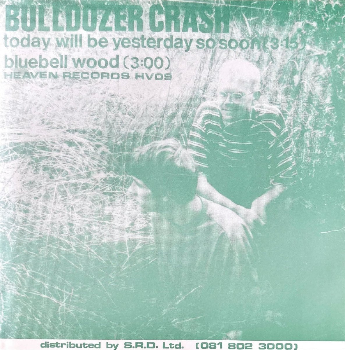Bulldozer Crash - Today Will Be Yesterday So Soon / Bluebell Wood - 45rpm records