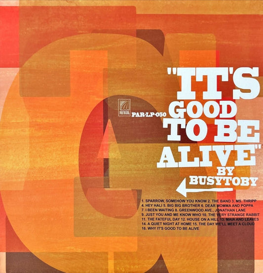 Busytoby - It's Good To Be Alive - 45rpm records