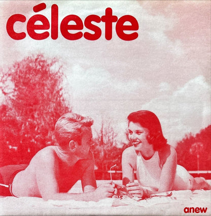 Céleste – Anew - 45rpm records
