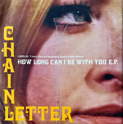 Chain Letter – How Long Can I Be With You E.P. - 45rpm records