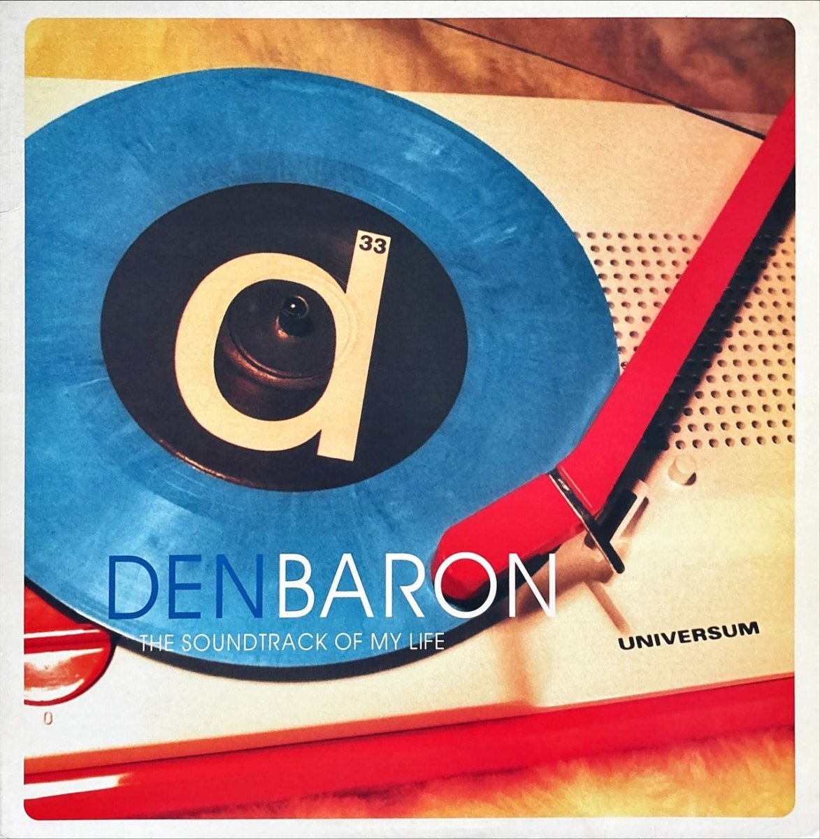 Den Baron – The Soundtrack Of My Life - 45rpm records