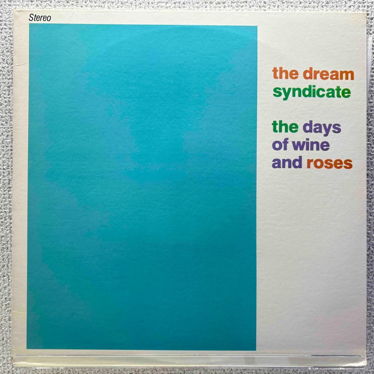 Dream Syndicate - The Days Of Wine And Rose - 45rpm records