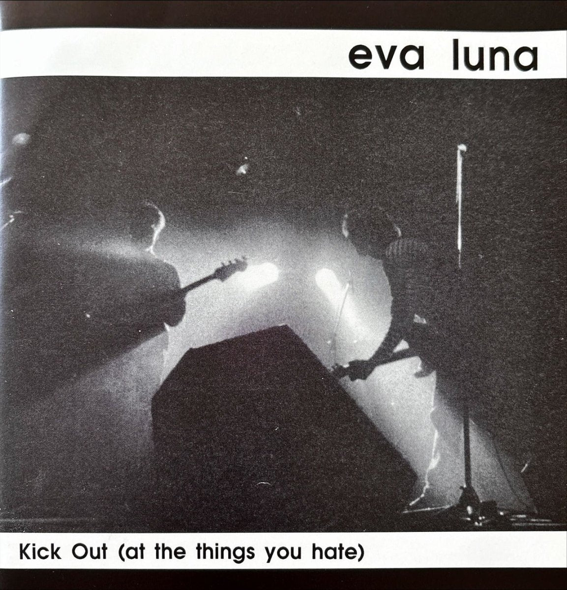 Eva Luna - Kick Out (At The Things You Hate) - 45rpm records