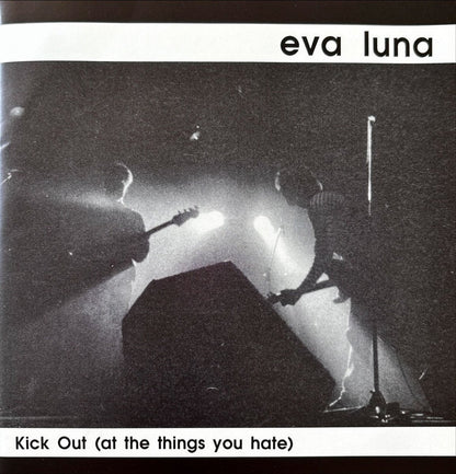 Eva Luna - Kick Out (At The Things You Hate) - 45rpm records