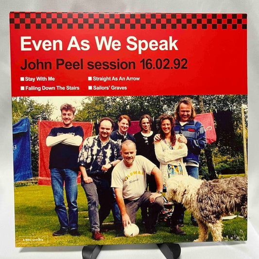 Even As We Speak - John Peel Session 16.02.92 - 45rpm records