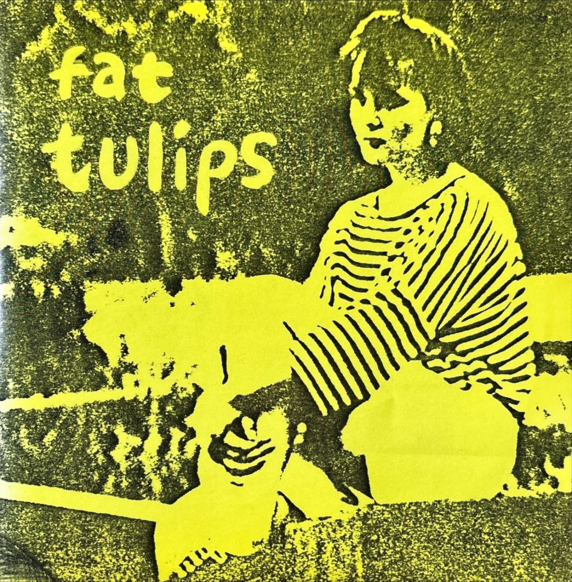 Fat Tulips – Early Years EP - 45rpm records