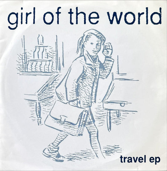 Girl Of The World - Travel EP - 45rpm records