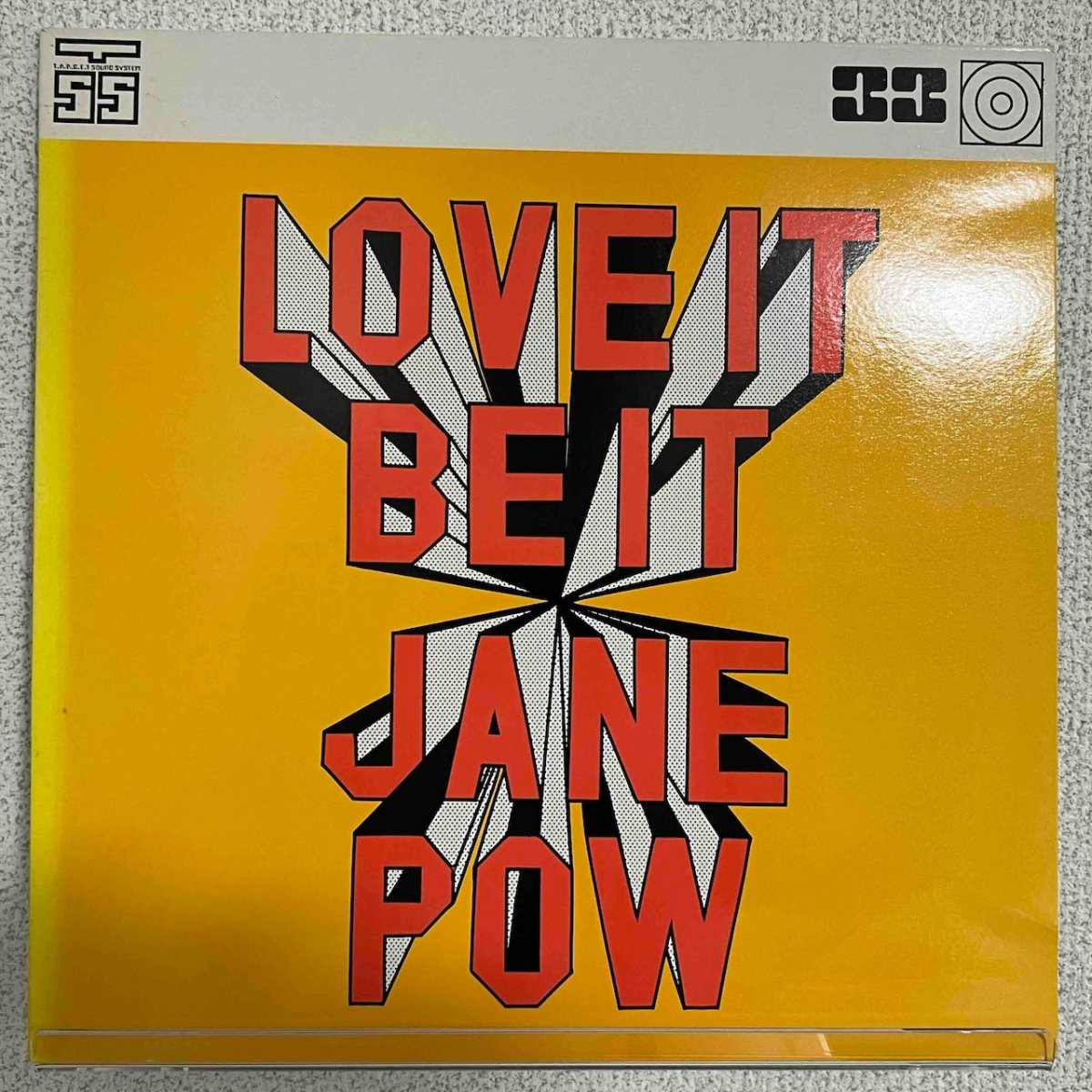 Jane Pow - Love It Be It - 45rpm records