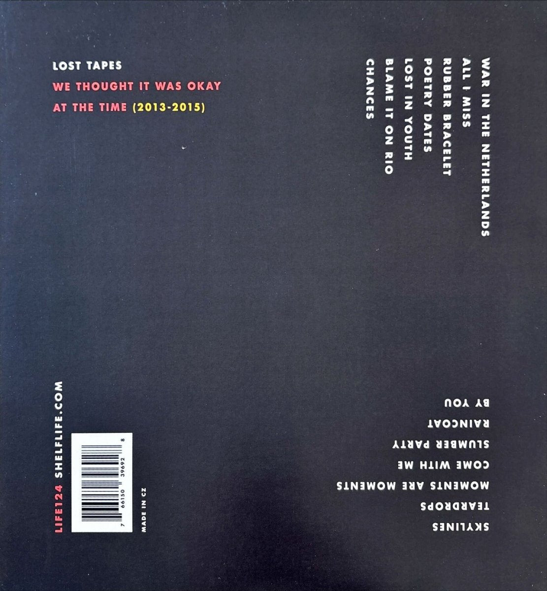 Lost Tapes - We Thought It Was Okay At The Time - 45rpm records