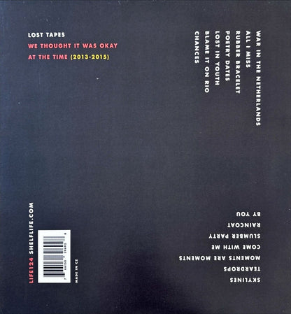 Lost Tapes - We Thought It Was Okay At The Time - 45rpm records