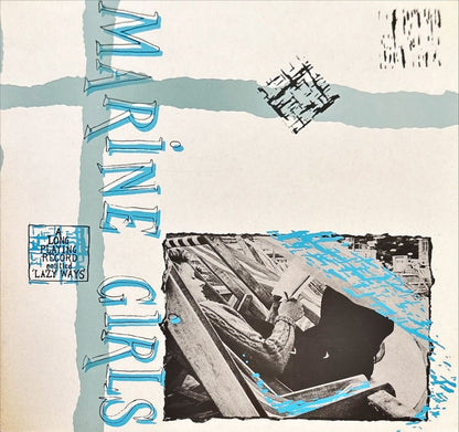 Marine Girls - Lazy Ways - 45rpm records