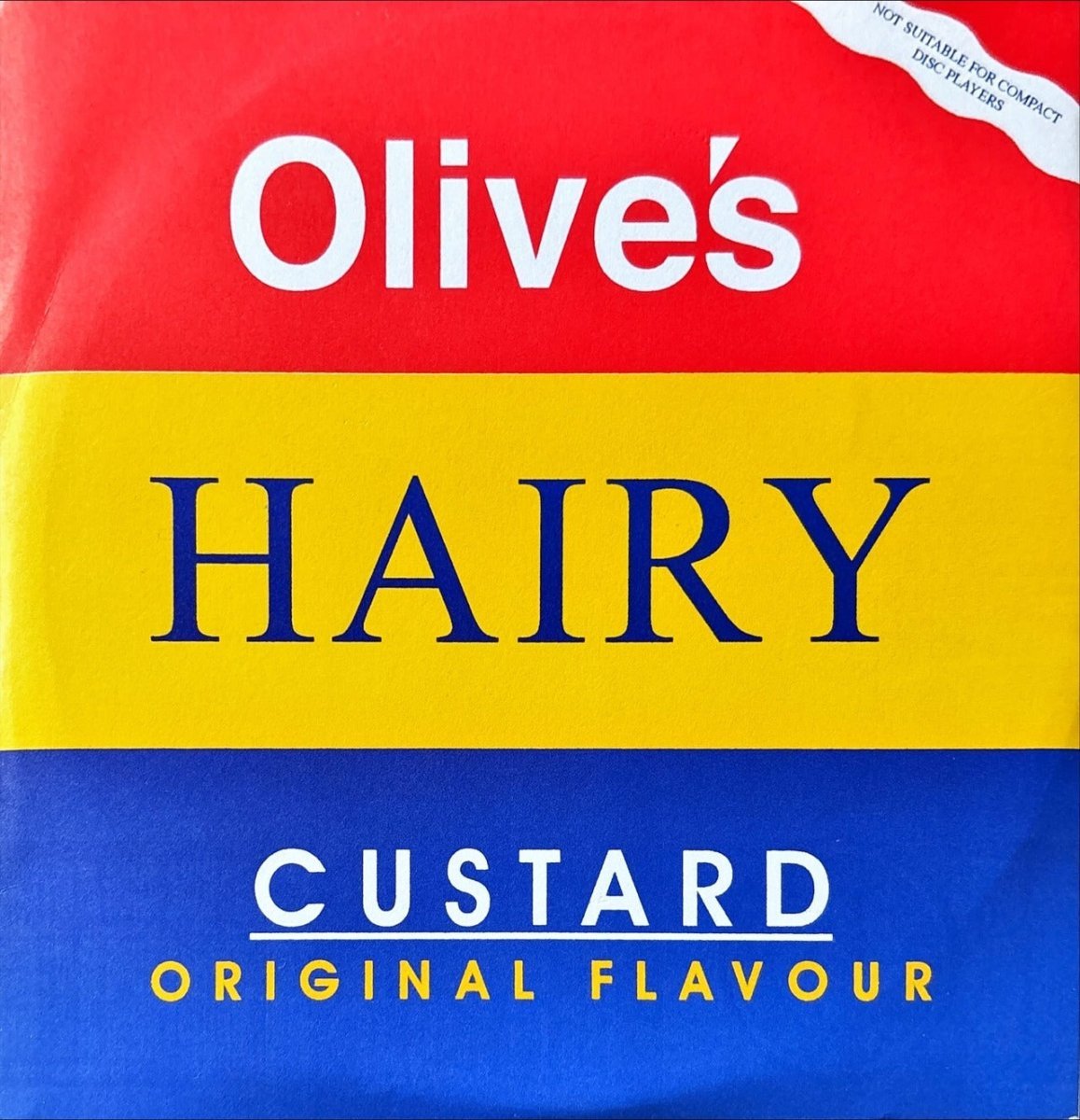 Olive's Hairy Custard - Original Flavour - 45rpm records