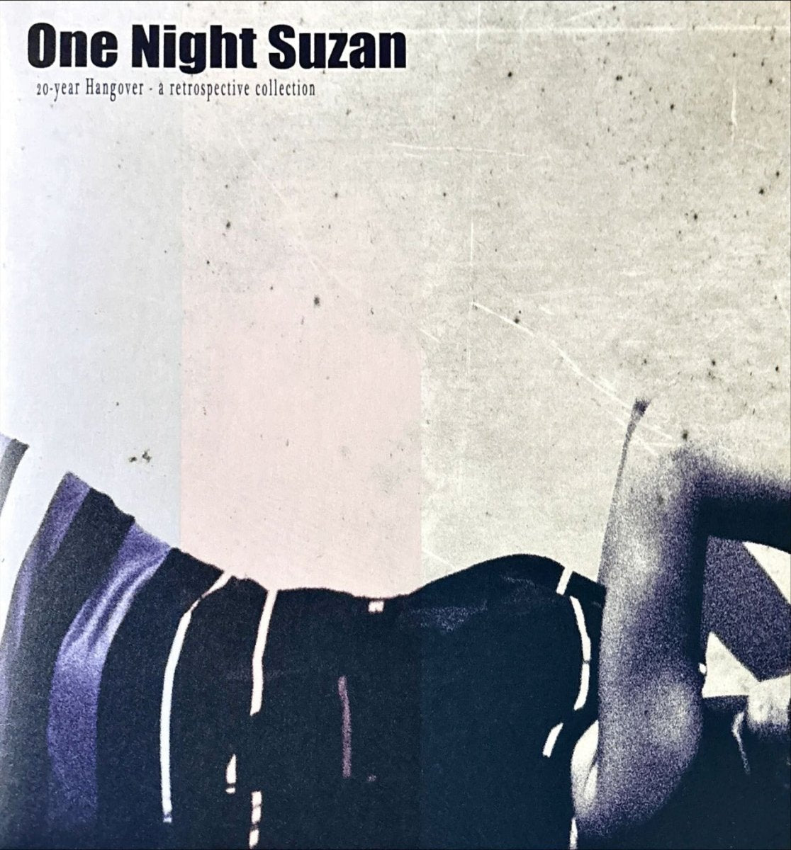 One Night Suzan – A 20 - Year Hangover - 45rpm records