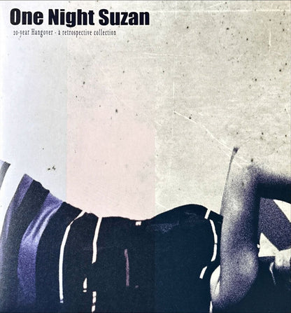 One Night Suzan – A 20 - Year Hangover - 45rpm records