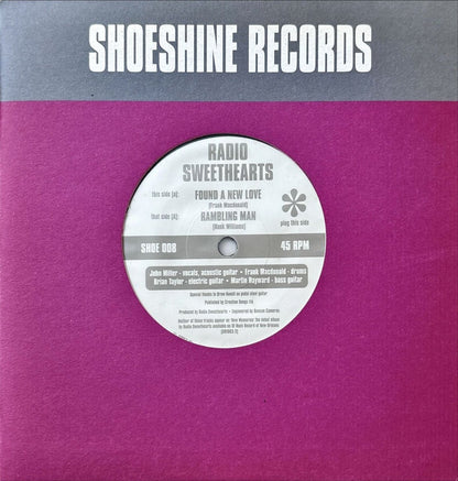 Radio Sweethearts - Rambling Man / Found A New Love - 45rpm records
