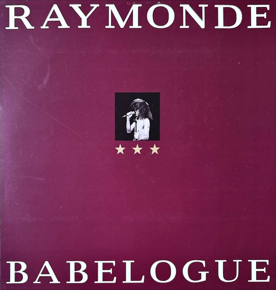 Raymonde - Babelogue - 45rpm records