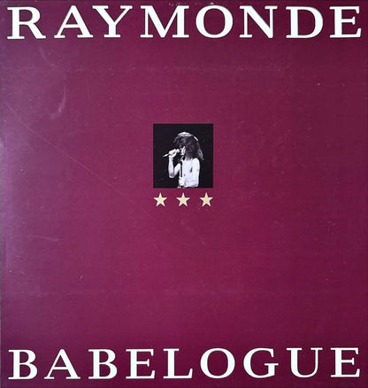 Raymonde - Babelogue - 45rpm records