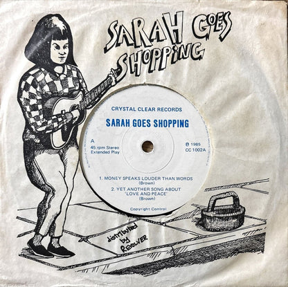 Sarah Goes Shopping – Money Speaks Louder Than Words - 45rpm records