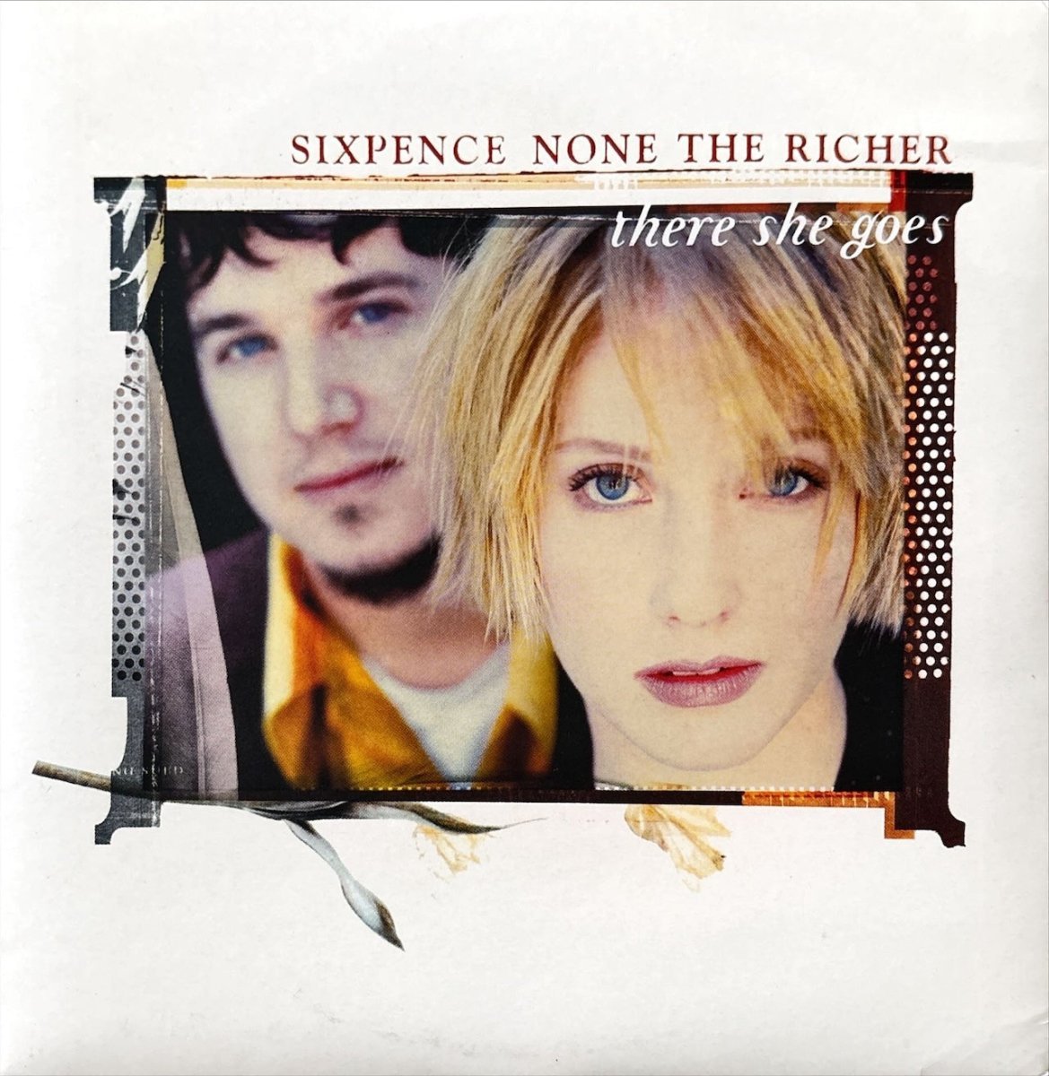 Sixpence None The Richer – There She Goes - 45rpm records